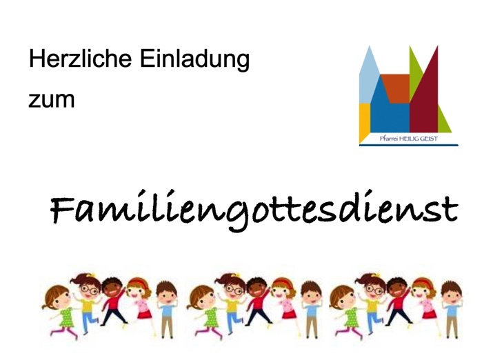 Herzlich willkommen zum Familiengottesdienst