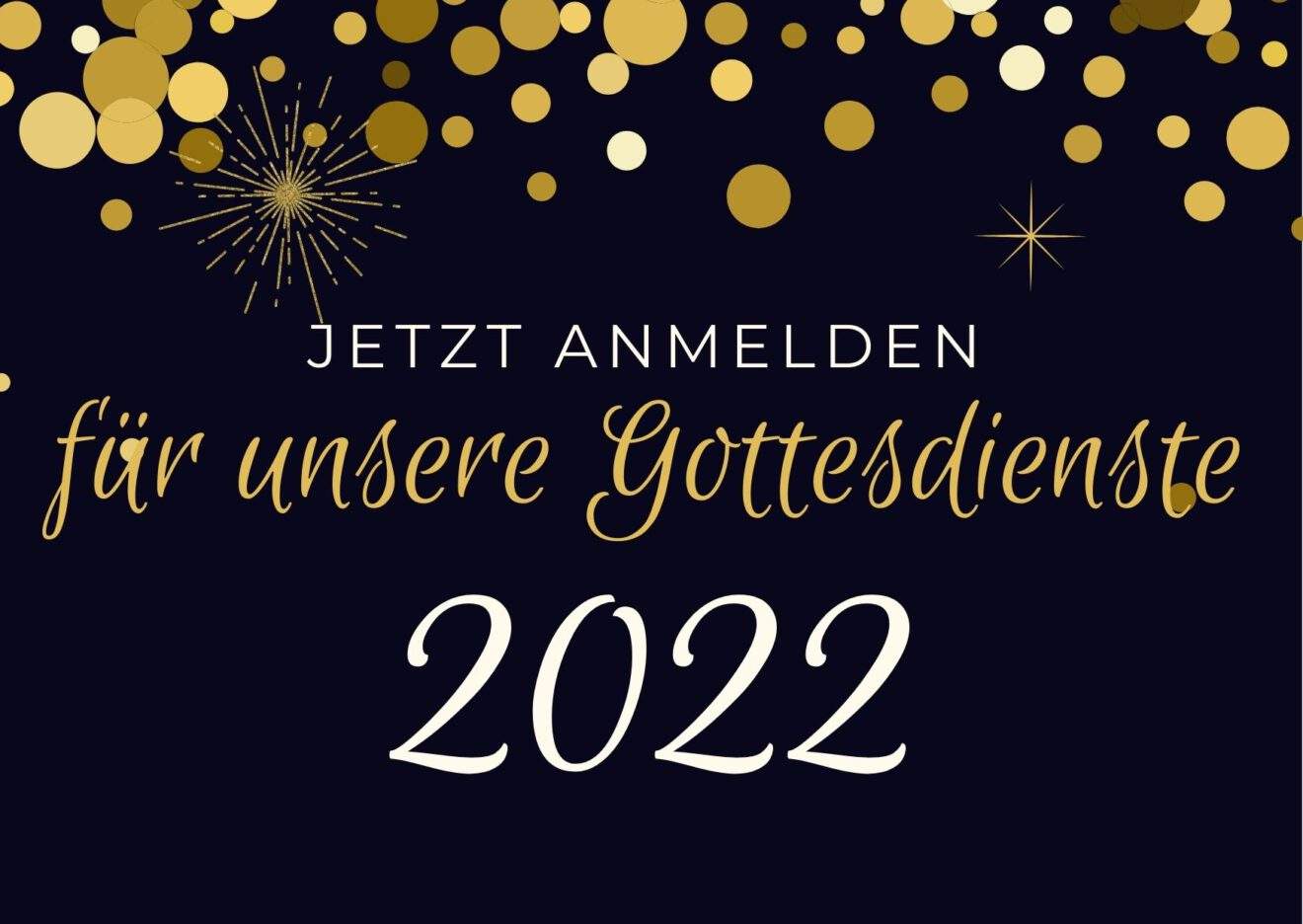 Gottesdienst-Online-Anmeldung für Januar 2022 freigeschhaltet