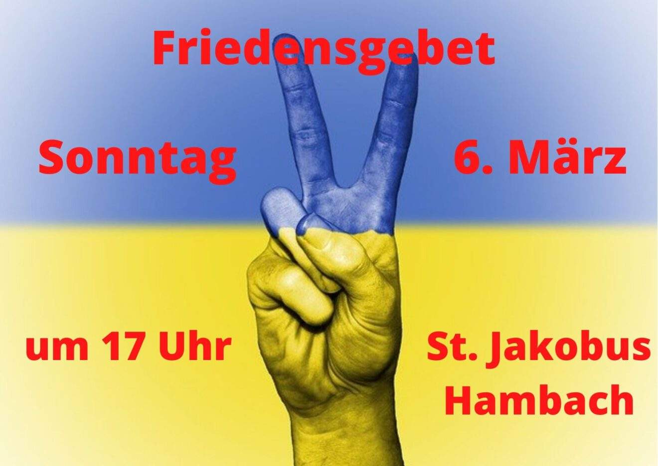 Gebet für den Frieden in der Ukraine - Friedensgebet in St. Jakobus